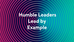 Lesson Slides - 5 Humble Leaders Lead by Example.png