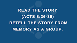 Week 3 Slides - Acts 8 26 39.png