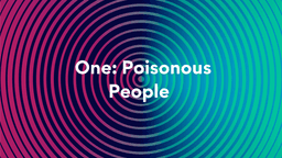 Lesson Slides - 8 One_ Poisonous People.png