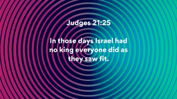 Lesson Slides - 11 Judges 21_25.png