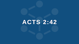 Week 6 Slides - Acts 2 42.png