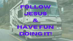 Slides - Follow Jesus and Have Fun Doing It.png