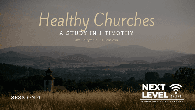 Healthy Household (Pt. 1)  1 Timothy 2:8-15