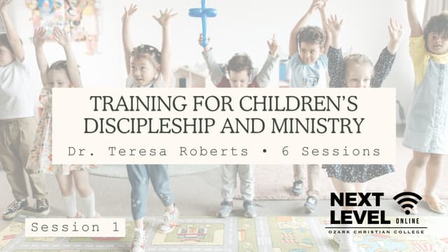 Importance of Children’s Discipleship and Ministry