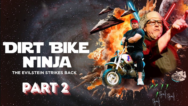 Dirt Bike Ninja 4 | The Evilstein Strikes Back Part 02