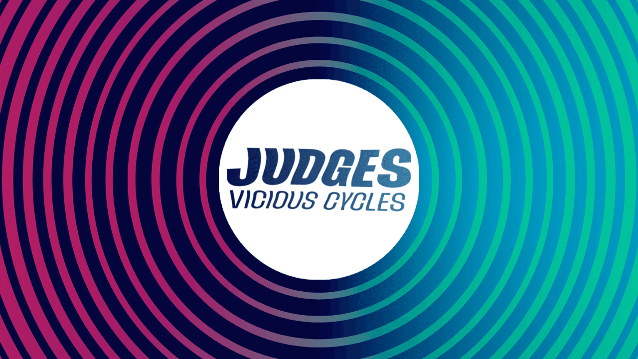 Judges: Vicious Cycles