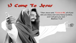 Illustrated Message: Come To Jesus