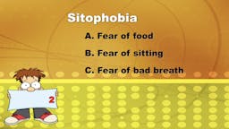 Game: Name That Phobia - 02 Question