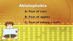Game: Name That Phobia - 09 Answer