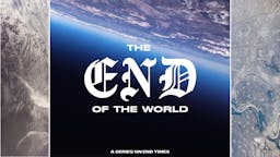 Slides: End of the World .001.jpeg