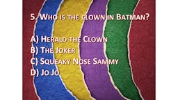 Game: Stop Clowning Around!: 05 Question