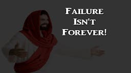 Illustrated Message: Failure Isn’t Forever 