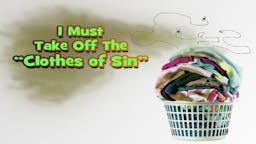 Illustrated Message - Clothes Of Sin