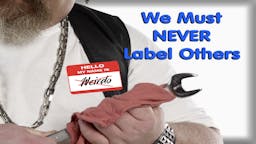 Illustrated Message - Never Label Others