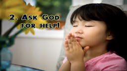 Illustrated Message: Ask God for Help