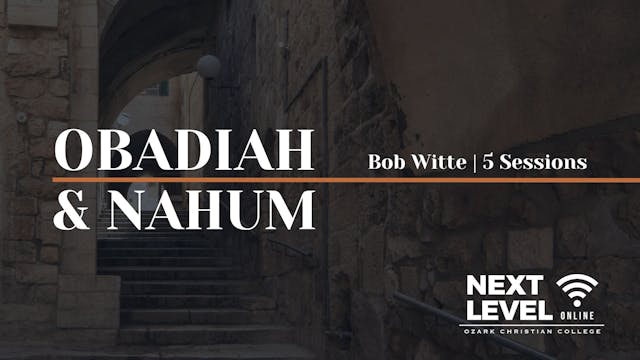 Obadiah & Nahum