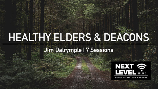 Healthy Elders & Deacons