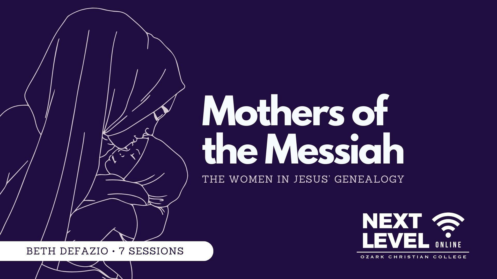 Mothers of the Messiah