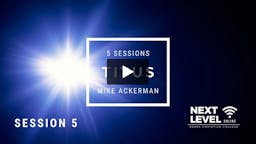 Session 5 Video