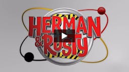 Herman and Rusty Part 3