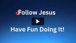 Follow Jesus and Have fun doing it  Gummy Bea